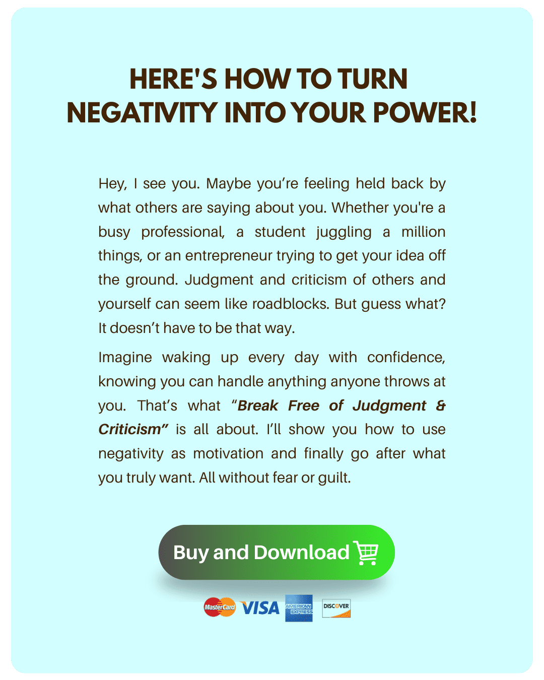 Break Free of Judgment