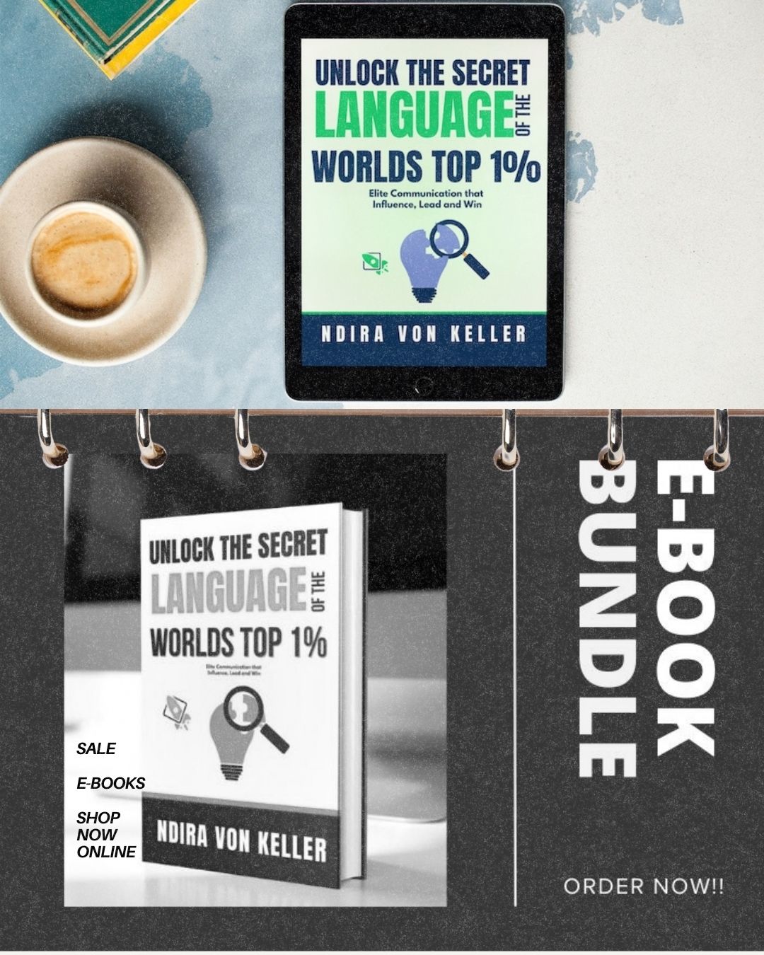 Book Bundle: Unlock the Secret of the Worlds Top 1%